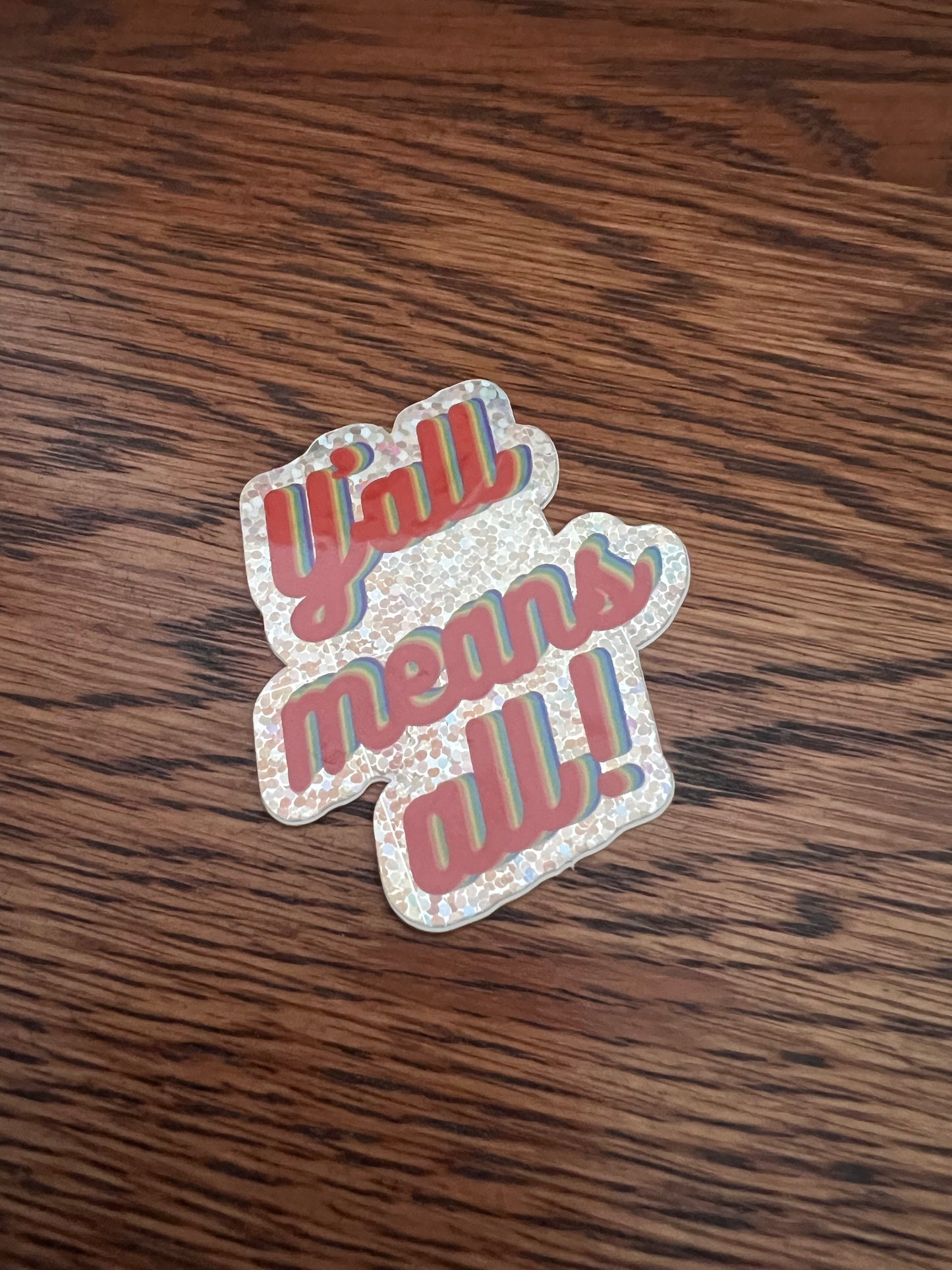 Y’all Means All