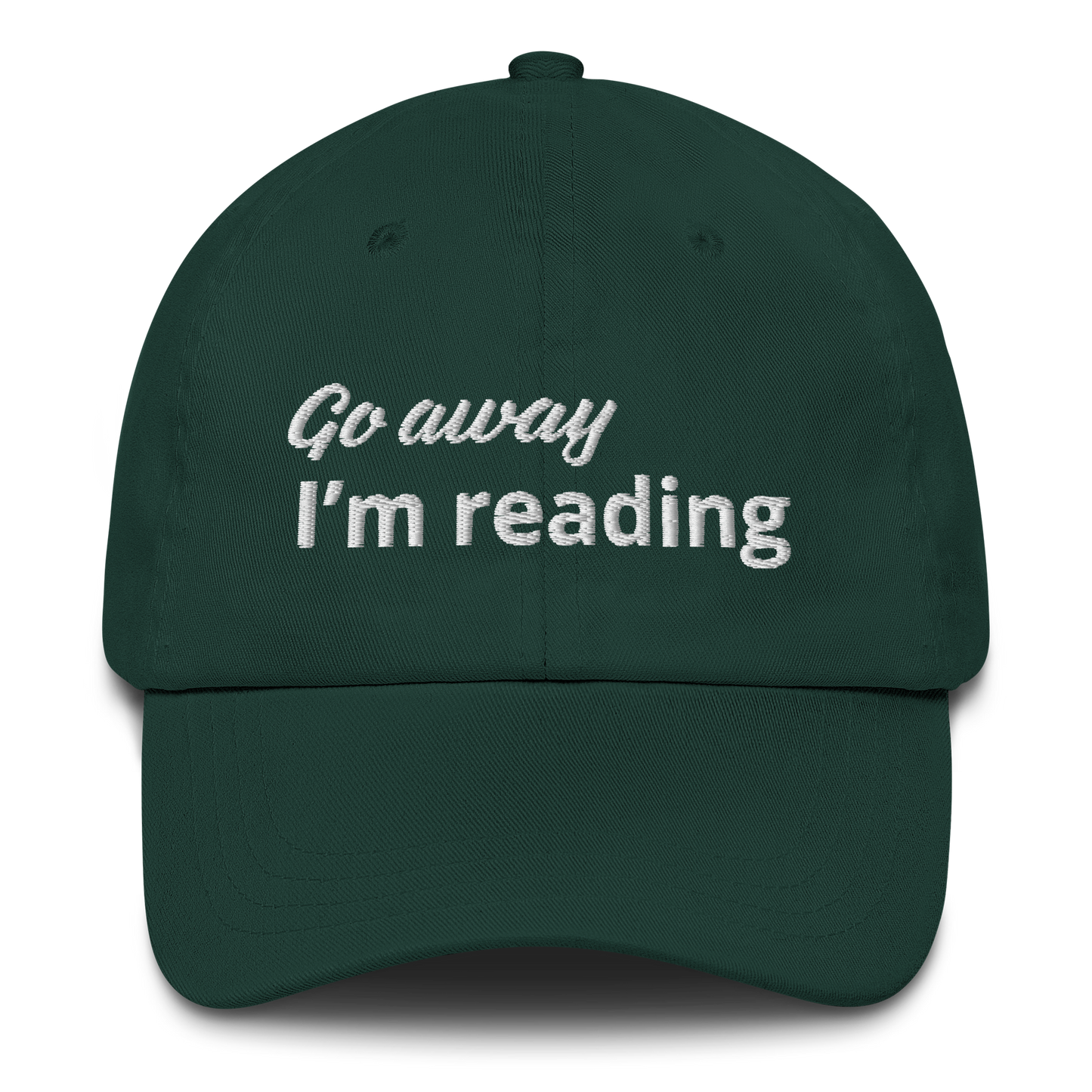 Go Away, I’m Reading | Dad Hat